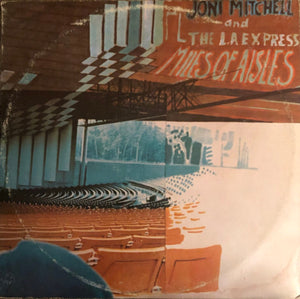 Joni Mitchell - Miles Of Aisles