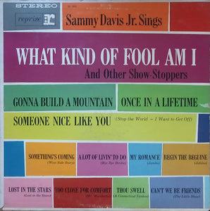 Sammy Davis Jr. - Sammy Davis Jr. Sings What Kind Of Fool Am I And Other Show-Stoppers