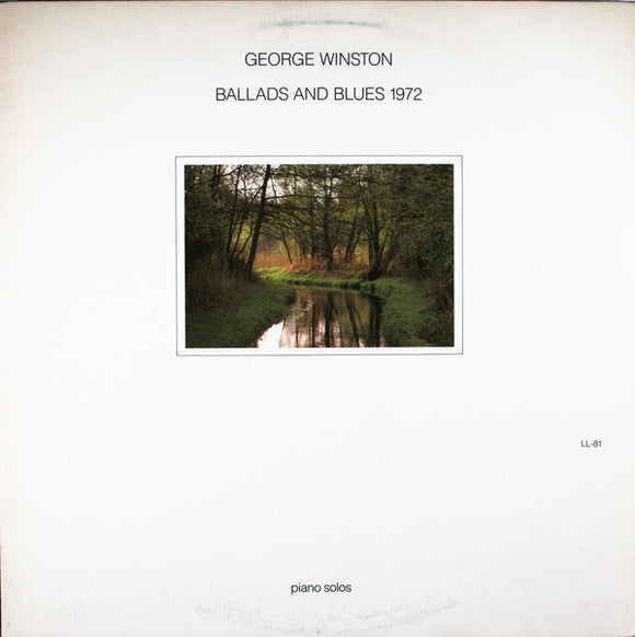 George Winston - Ballads And Blues 1972
