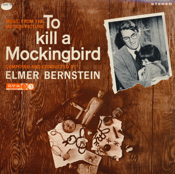 Elmer Bernstein - To Kill A Mockingbird