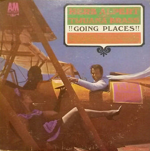 Herb Alpert & The Tijuana Brass - !!Going Places!!