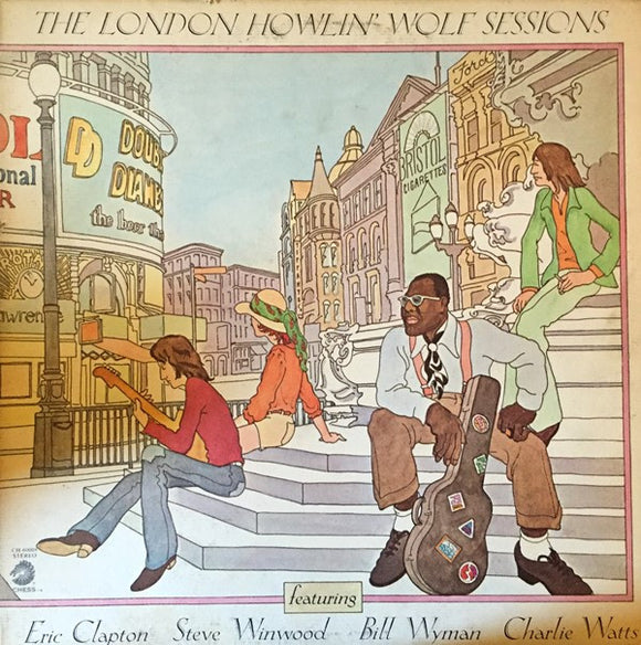 Howlin' Wolf - The Howlin' Wolf London Sessions