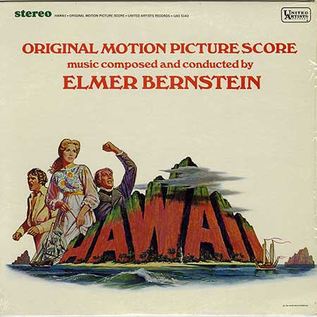 Elmer Bernstein - Hawaii / Original Motion Picture Score