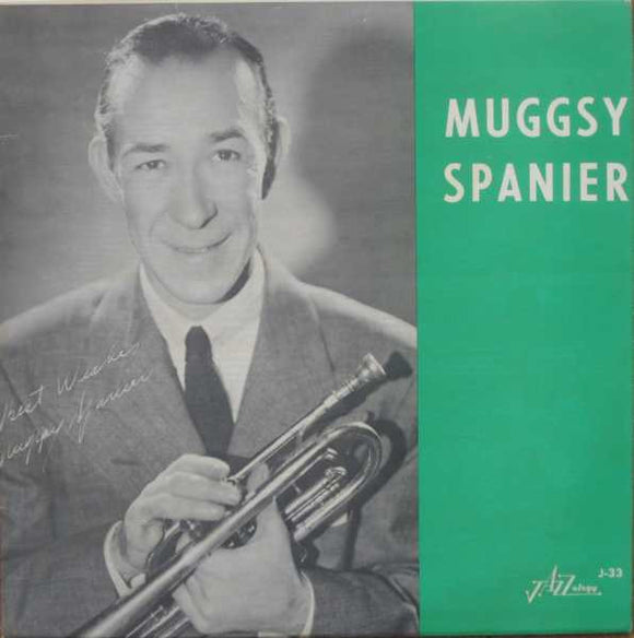 Muggsy Spanier - Muggsy Spanier