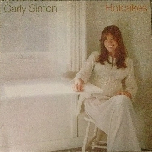 Carly Simon - Hotcakes