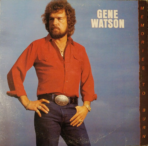 Gene Watson - Memories To Burn