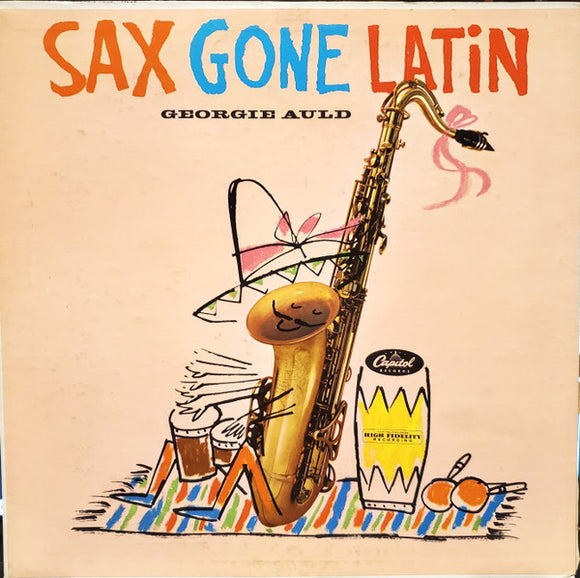 Georgie Auld - Sax Gone Latin