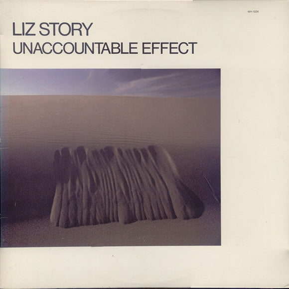Liz Story - Unaccountable Effect