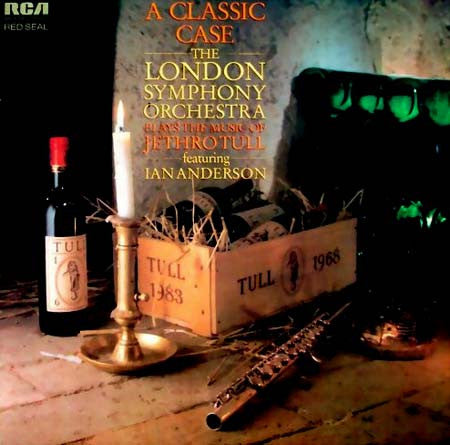 The London Symphony Orchestra - A Classic Case (The London Symphony Orchestra Plays The Music Of Jethro Tull Featuring Ian Anderson)