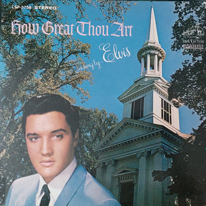 Elvis Presley - How Great Thou Art