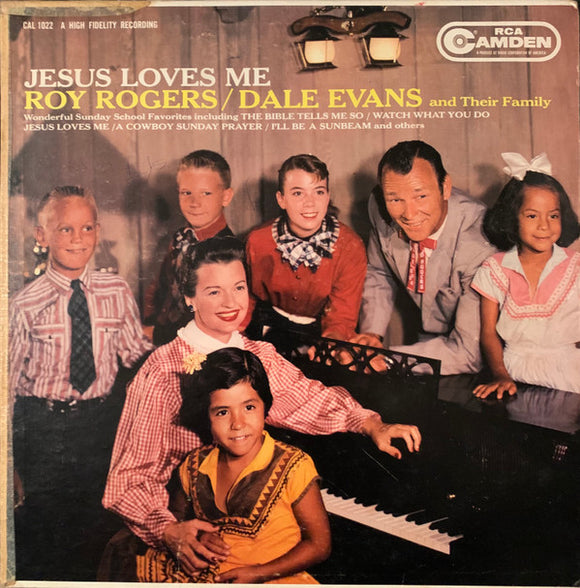 Roy Rogers And Dale Evans - Jesus Loves Me