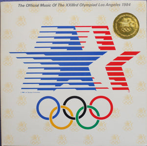 Various - The Official Music Of The XXIIIrd Olympiad Los Angeles 1984