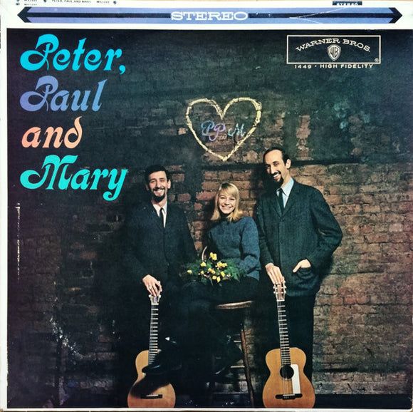 Peter, Paul & Mary - Peter, Paul And Mary