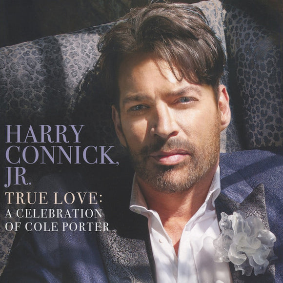 Harry Connick, Jr. - True Love: A Celebration Of Cole Porter