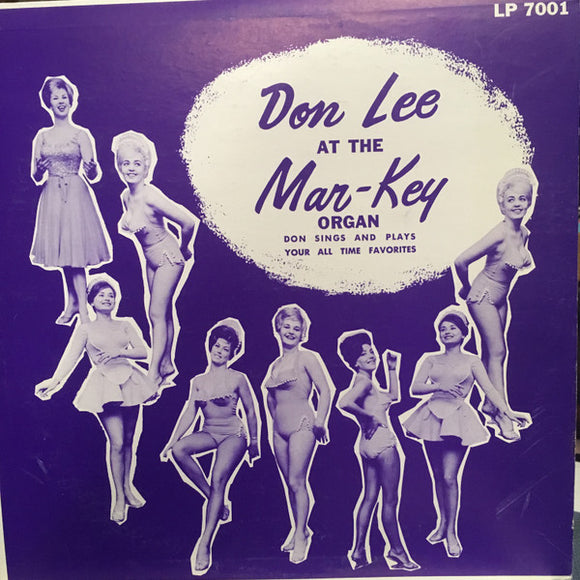 Don Lee - Don Lee at the Mar-Key Organ