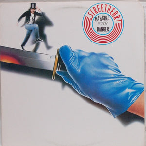 Streetheart - Dancing With Danger