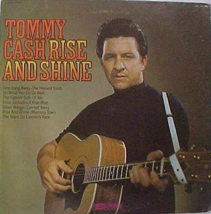 Tommy Cash - Rise And Shine