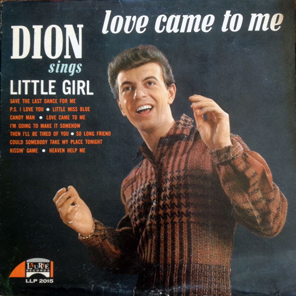 Dion - Love Came To Me