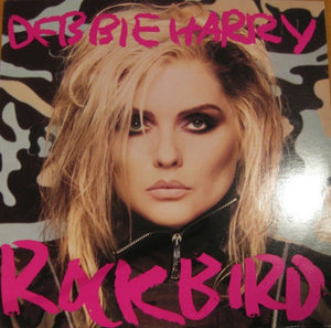Deborah Harry - Rockbird