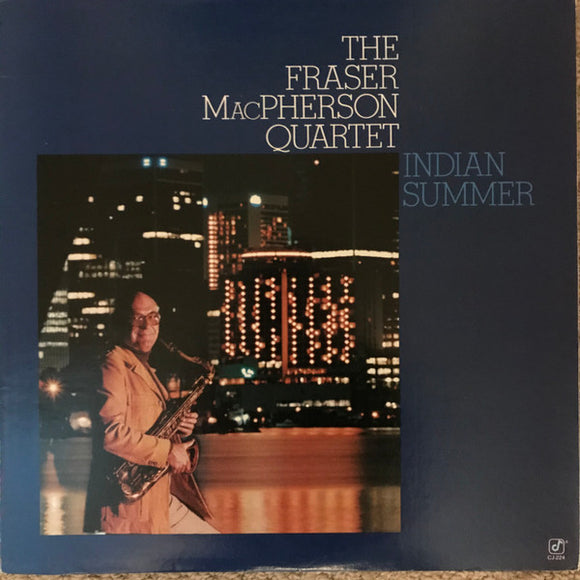 Fraser MacPherson Quartet - Indian Summer