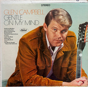 Glen Campbell - Gentle On My Mind