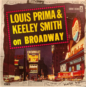 Louis Prima & Keely Smith - Louis Prima & Keeley Smith On Broadway
