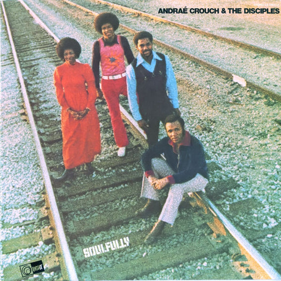 Andraé Crouch & The Disciples - Soulfully