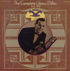 Glenn Miller And His Orchestra - The Complete Glenn Miller 1939 Vol. II