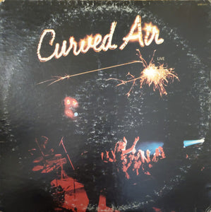 Curved Air - Curved Air Live