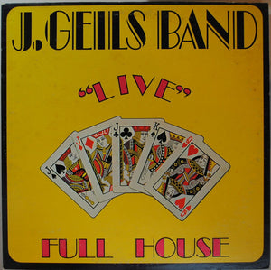 The J. Geils Band - "Live" Full House