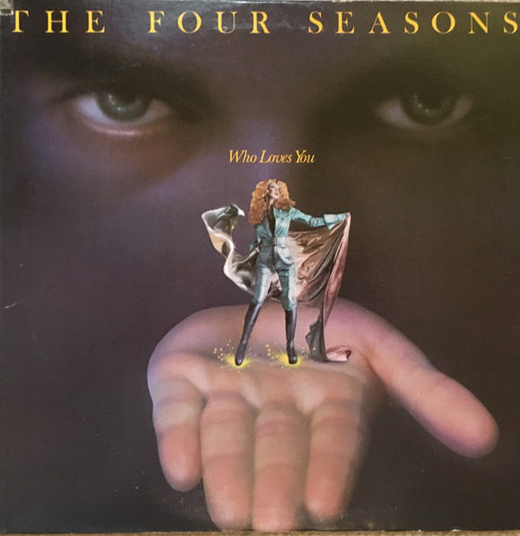 The Four Seasons - Who Loves You