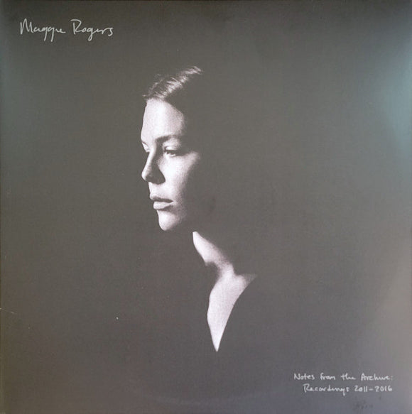 Maggie Rogers - Notes From The Archive: Recordings 2011-2016
