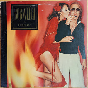 Bob Welch - French Kiss