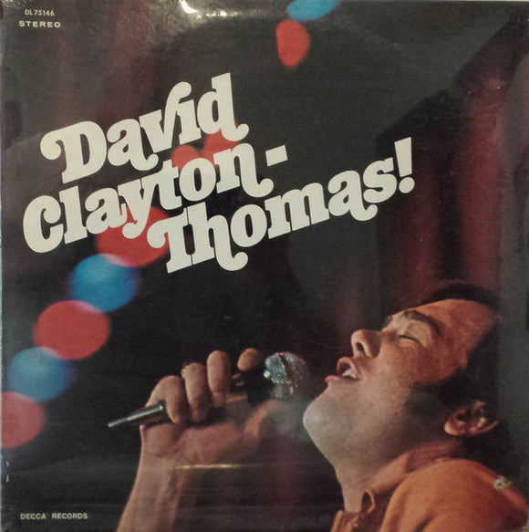 David Clayton-Thomas - David Clayton-Thomas!