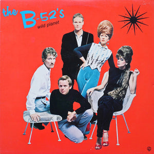 The B-52's - Wild Planet
