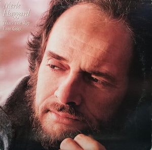 Merle Haggard - That's The Way Love Goes