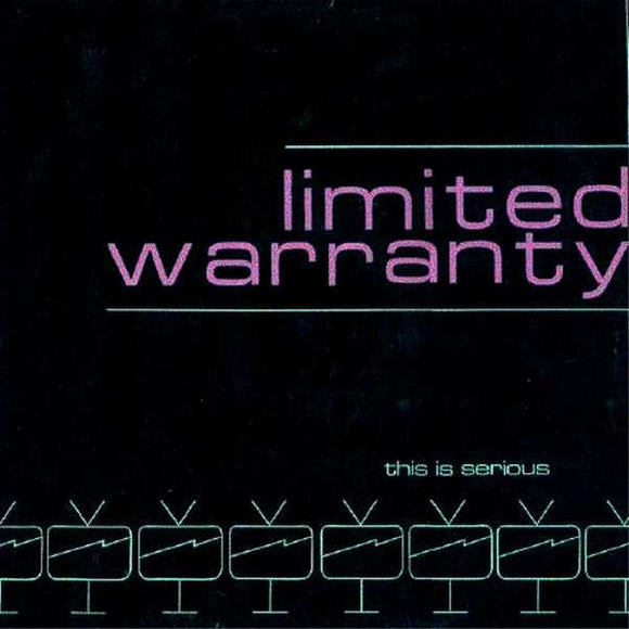 Limited Warranty - This Is Serious