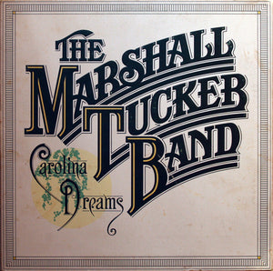 The Marshall Tucker Band - Carolina Dreams
