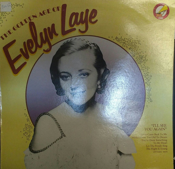 Evelyn Laye - The Golden Age Of Evelyn Laye