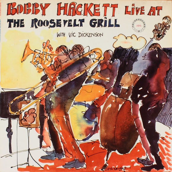 Bobby Hackett - Live At The Roosevelt Grill