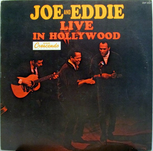 Joe & Eddie - Live In Hollywood