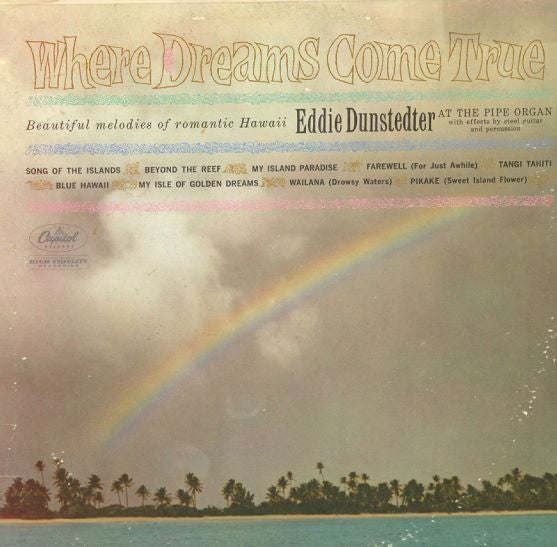 Eddie Dunstedter - Where Dreams Come True
