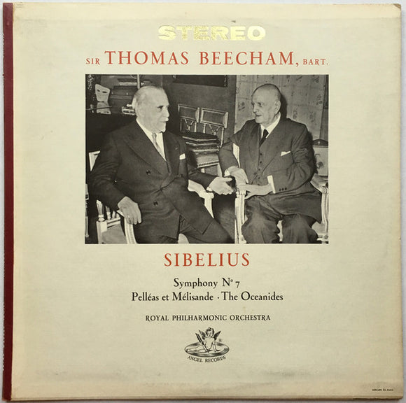 Sibelius - Symphony No. 7 · Pelléas Et Mélisande · The Oceanides, Sir Thomas Beecham