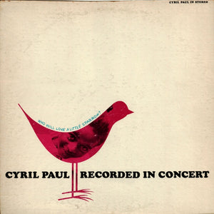 Cyril Paul - Who Will Love A Little Sparrow?