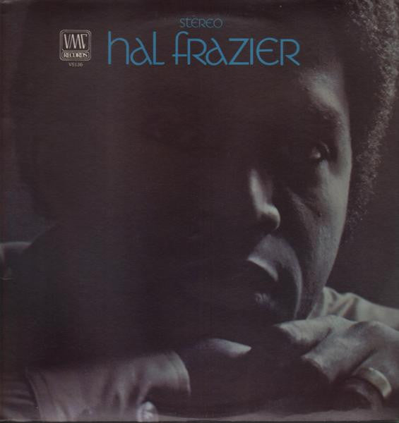 Hal Frazier - Hal Frazier