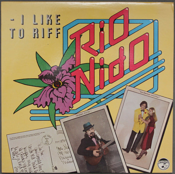 Rio Nido - I Like To Riff
