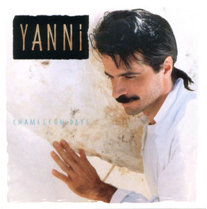 Yanni - Chameleon Days