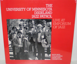 The University Of Minnesota Dixieland Jazz Patrol - Live At Emporium Of Jazz