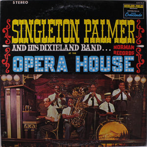 Singleton Palmer - At The Opera House