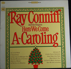 Ray Conniff And The Singers - Here We Come A-Caroling